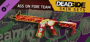 Deadside "Ass on Fire Team" Skin Set banner