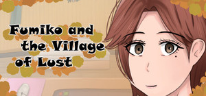Fumiko and the Village of Lust banner