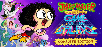 Jorel's Brother and The Most Important Game of the Galaxy - Complete Edition