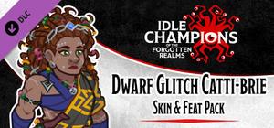 Idle Champions - Dwarf Glitch Catti-brie Skin & Feat Pack banner