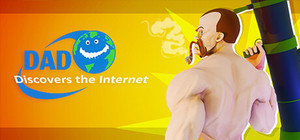 Dad Discovers The Internet banner