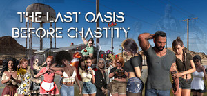 The Last Oasis Before Chastity banner