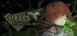 Graces: Posthumous wish banner