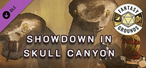 Fantasy Grounds - Fallout RPG: Showdown in Skull Canyon banner