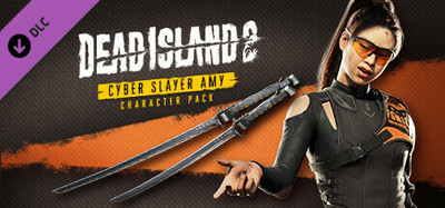Dead Island 2 Character Pack - Cyber Slayer Amy