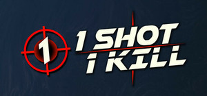 1 Shot 1 Kill banner