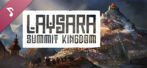 Laysara: Summit Kingdom Soundtrack banner