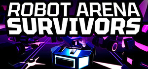 Robot Arena Survivors banner