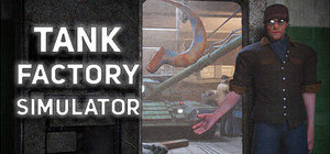 Tank Factory Simulator banner