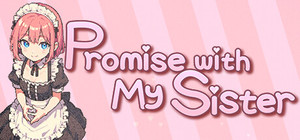 Promise with My Sister banner