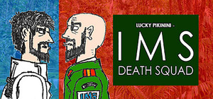 Lucky Pikinini - IMS Death Squad banner
