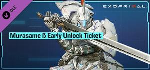Exoprimal - Murasame β Early Unlock Ticket banner