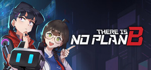 There is NO PLAN B banner