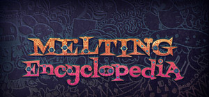 Melting Encyclopedia banner