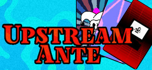 Upstream Ante banner