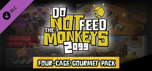 Do Not Feed the Monkeys 2099 - Four Cage Gourmet Pack banner