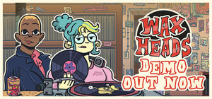 Wax Heads banner