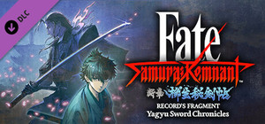 Fate/Samurai Remnant - Additional Episode 2 "Record's Fragment: Yagyu Sword Chronicles" banner