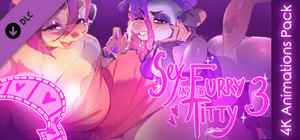 Sex and the Furry Titty 3 - 4K Animations Pack banner