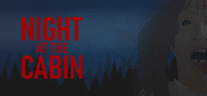 Night at the Cabin banner