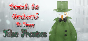 Beneath the Cardboard: Be Happy banner