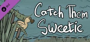 Catch Them Sweetie Support Package banner