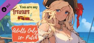 You Are My Treasure Adults Only 18+ Patch banner