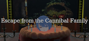 Escape from the Cannibal Family banner