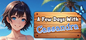 A Few Days With : Cassandra banner