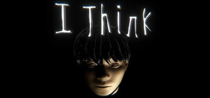 I Think banner