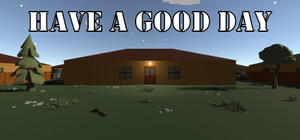 Have a Good Day banner