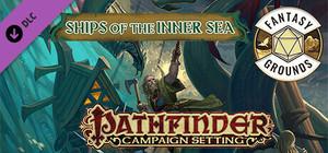 Fantasy Grounds - Pathfinder RPG - Campaign Setting: Ships of the Inner Sea banner