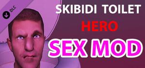 Skibidi Toilet Hero: SEX MOD banner