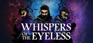 Whispers of the Eyeless banner