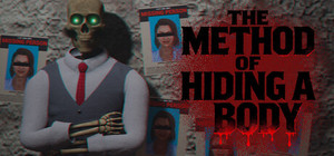 The Method of Hiding a Body banner