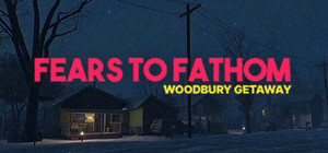 Fears to Fathom - Woodbury Getaway banner