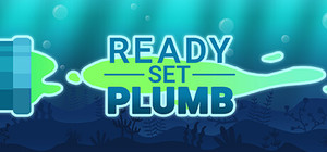 Ready, Set, Plumb! banner