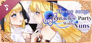 Tentacles Party With Nuns Soundtrack- Theme songs banner