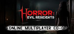 Horror: Evil Residents banner