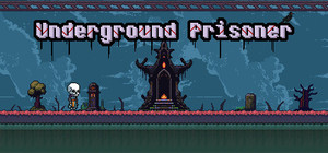 Underground Prisoner banner