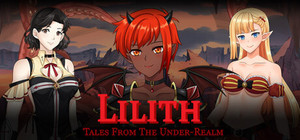 Tales From The Under-Realm: Lilith banner