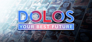 DOLOS: Your Best Future banner