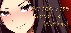Apocalypse Slave x Warlord banner