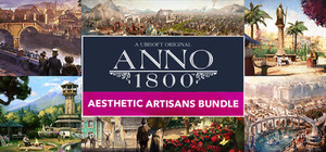 Anno 1800 - Aesthetic Artisans banner