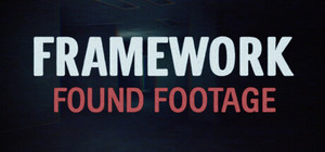 FRAMEWORK: Found Footage banner