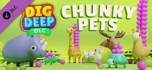 Dig Deep: Chunky Pets banner