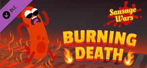 Sausage Wars: Burning Death banner