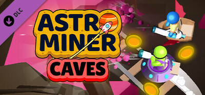 Astro Miner: Caves