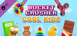 Bucket Crusher: Cool Kidz banner