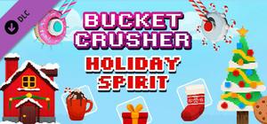 Bucket Crusher: Holiday Spirit banner
